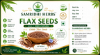 Samridhi Flax Seeds (Alsi Beej) Natural Omega-3 Superfood